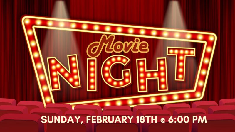 Movie Night – Clinton Bible Fellowship